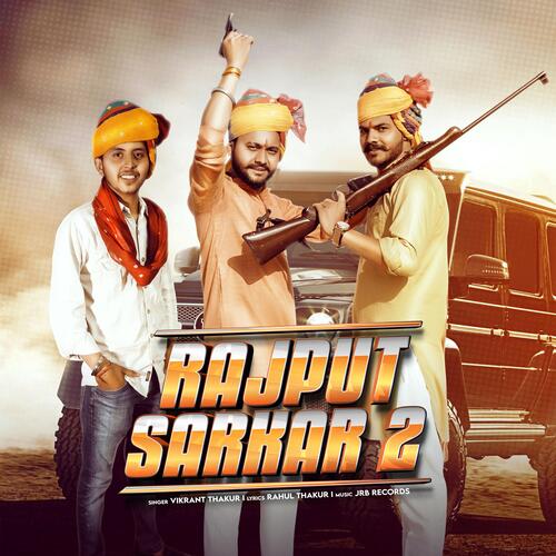 Rajput Sarkar 2 Vikrant Thakur MP3 Download