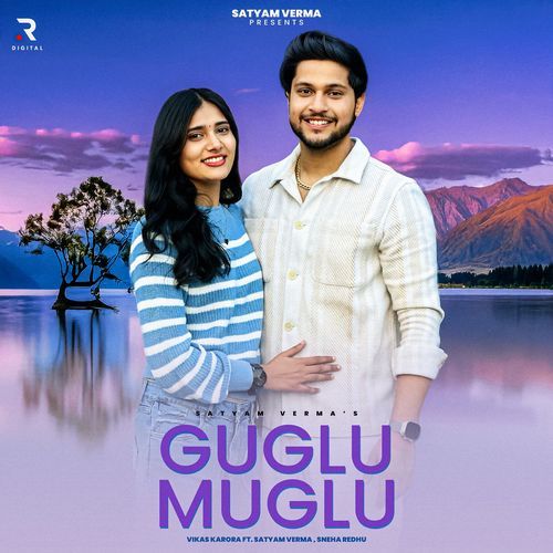 Guglu Muglu Satyam Verma MP3 Download