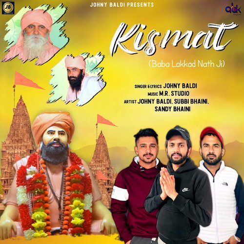 Kismat (Baba Lakkad Nath Ji) Johny Baldi MP3 Download