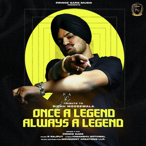Once A Legend Always A Legend (Tribute to Sidhu Moosewala) Prince Garg MP3 Download