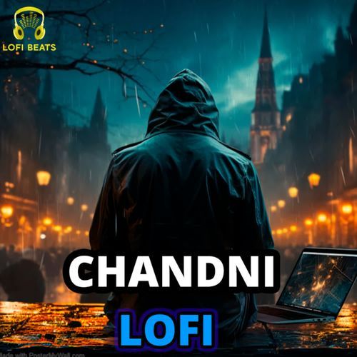 Chandni LoFi Sonu Kudaniya MP3 Download