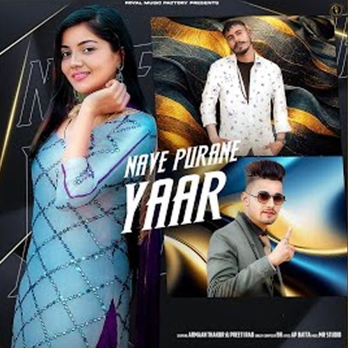 Nave Purane Yaar Bk MP3 Download
