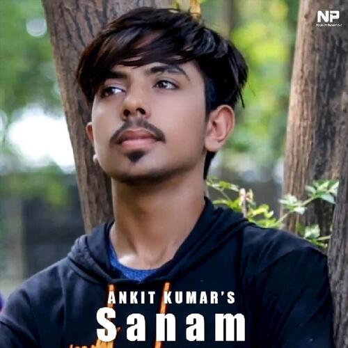 Sanam ANKITKUMAR MP3 Download