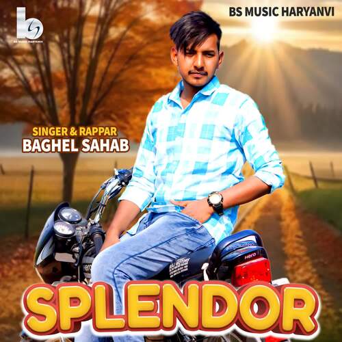Splendor Baghel Sahab MP3 Download