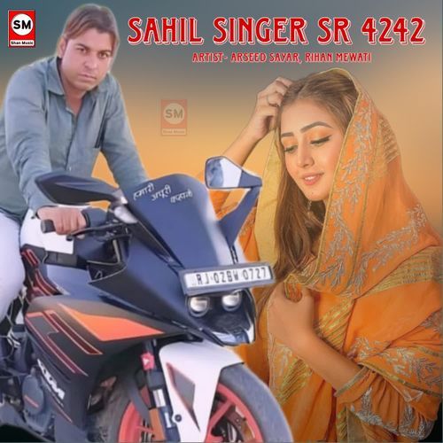 Sahil Singer SR 4242 Rihan Mewati MP3 Download