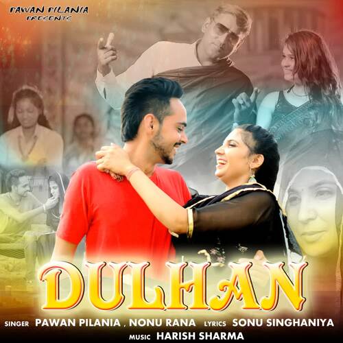 Dulhan Pawan Pilania MP3 Download