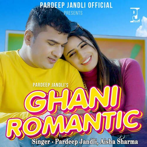 Ghani Romantic Aisha Sharma MP3 Download