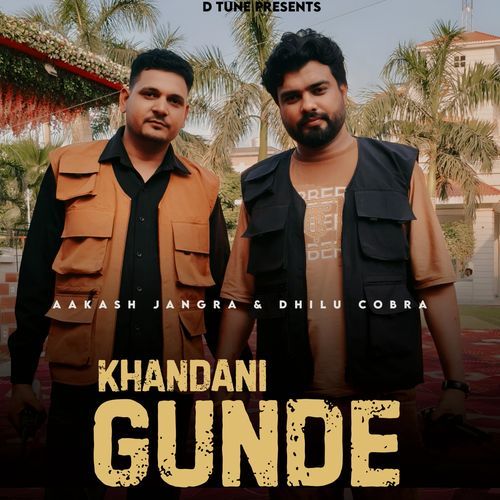Khandani Gunde Mohini Patel MP3 Download