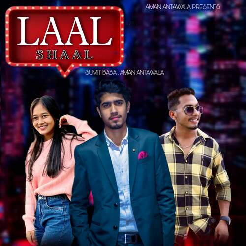Laal Shaal Aman Antawala MP3 Download