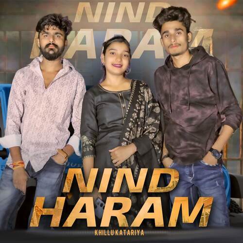 Nind Haram Khillu Katariya MP3 Download