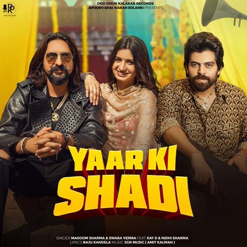Yaar Ki Shadi Masoom Sharma MP3 Download