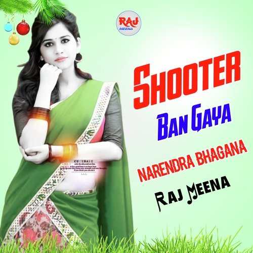 Shooter Ban Gaya Raj Meena MP3 Download
