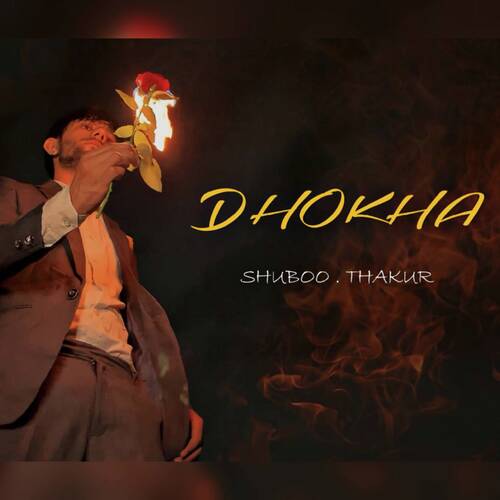 Dhokha Shuboo Thakur MP3 Download