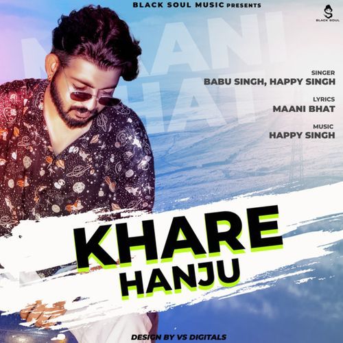 Khare Hanju Happy Singh MP3 Download