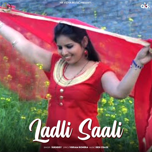 Ladli Saali Sukhdev MP3 Download