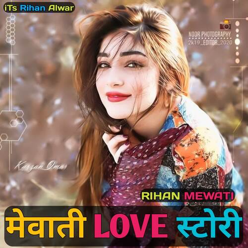Mewati Love Story Rihan Mewati MP3 Download