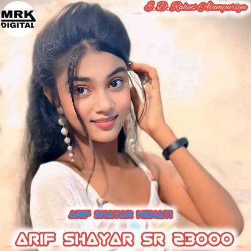 Arif Shayar SR 23000 Arif Shayar Mewati MP3 Download