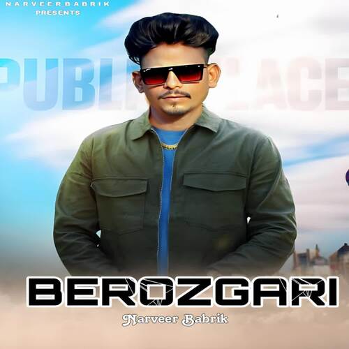 Berozgari Narveer Babrik MP3 Download