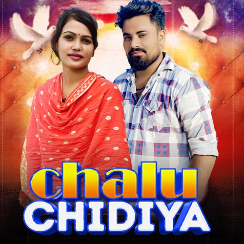 Chalu Chidiya Nishant Sing MP3 Download