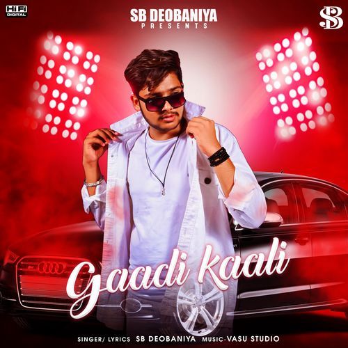 Gaadi kaali Sb Deobaniya MP3 Download