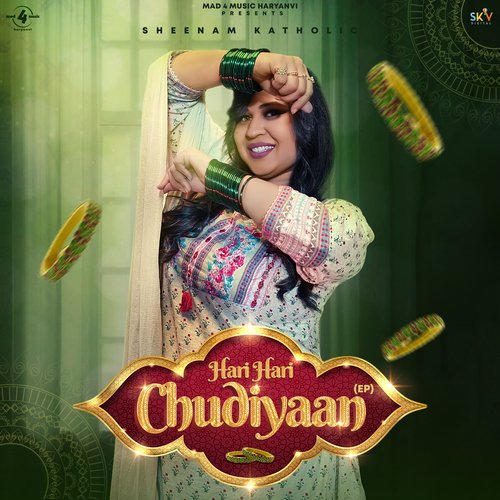 Hari Hari Chudiyaan Sinam Ketholik MP3 Download