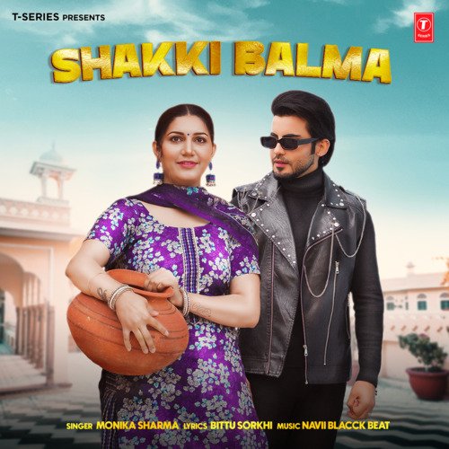 Shakki Balma Monika Sharma MP3 Download