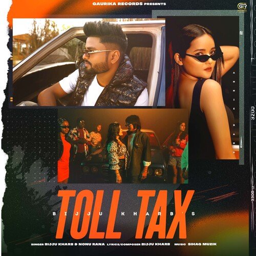 Toll Tax Nonu Rana MP3 Download