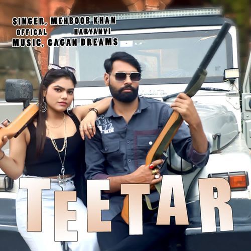 Teetar Mehboob Khan MP3 Download