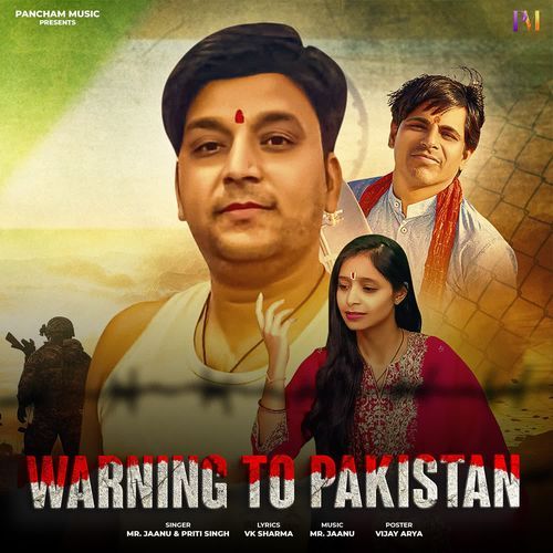 Warning to Pakistan Priti Singh MP3 Download