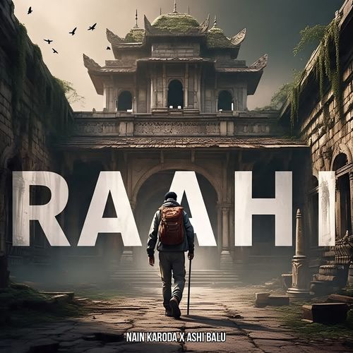Raahi Nain Karoda MP3 Download