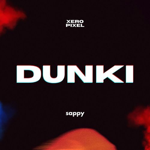 Dunki Sappy MP3 Download