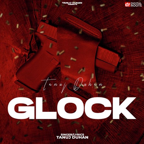 Glock Tanuj Duhan MP3 Download