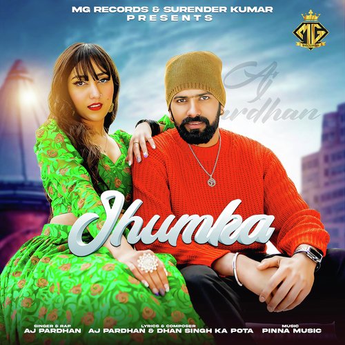Jhumka AJ PARDHAN MP3 Download