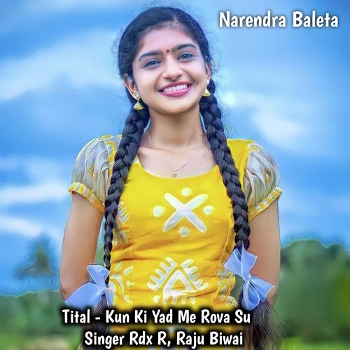 Kun Ki Yad Me Rova Su Rdx R MP3 Download