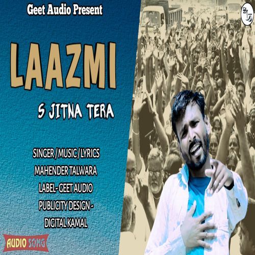 LAAZMI S JITNA TERA Mahender Talwara MP3 Download