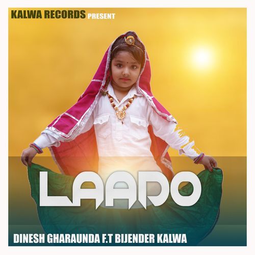 Laado Dinesh Gharaunda MP3 Download