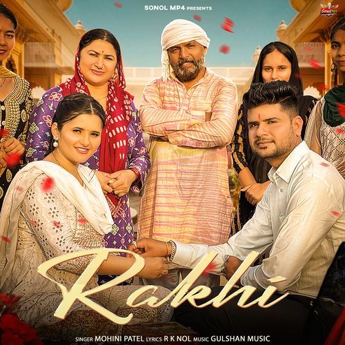Rakhi (feat. Anjali Raghav, Rk Nol) Mohini Patel MP3 Download