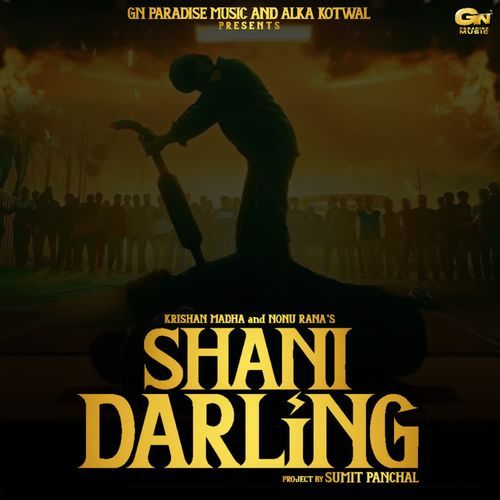 Shani Darling Nonu Rana MP3 Download