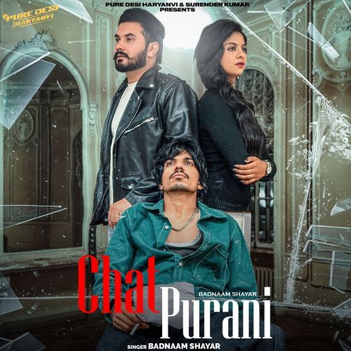 Chat Purani Badnaam Shayar MP3 Download