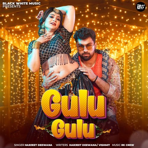 Gulu Gulu Harjeet Deewana MP3 Download
