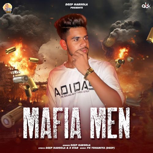 Mafia Men Deep Harsola MP3 Download