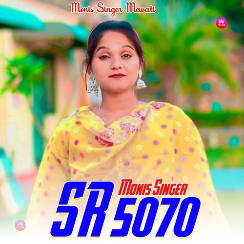 Monis Singer SR 5070 Monis Singer Mewati MP3 Download