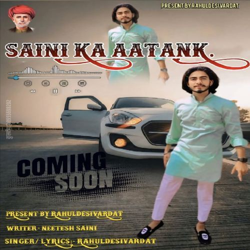 Saini Ka Aatank Rahul Desi Vardat MP3 Download