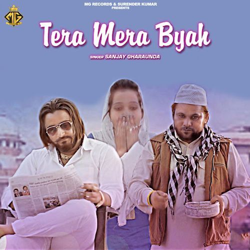 Tera Mera Byah Sanjay Gharaunda MP3 Download