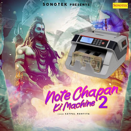 Note Chapan Ki Machine 2 Satpal Rohtiya MP3 Download