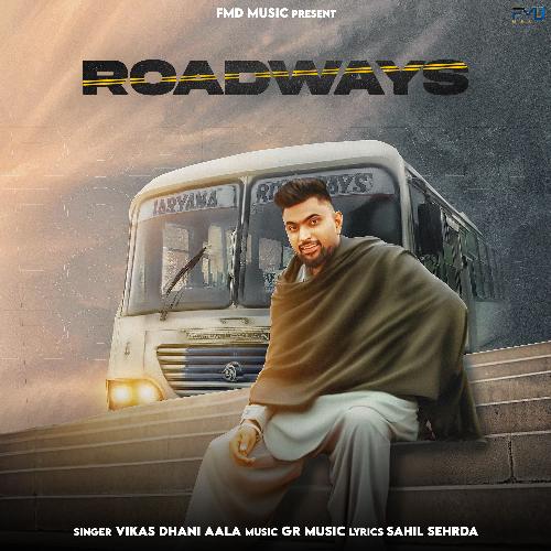 Roadways Vikas Dhani Aala MP3 Download