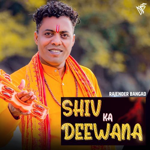 Shiv Ka Deewana Rajender bangad MP3 Download