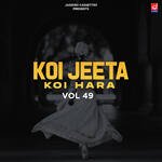 Koi Jeeta Koi Hara Vol 49 Album Download