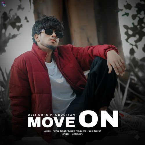 MOVE ON Desi Guru MP3 Download