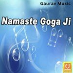 Namaste Goga Ji Album Download
